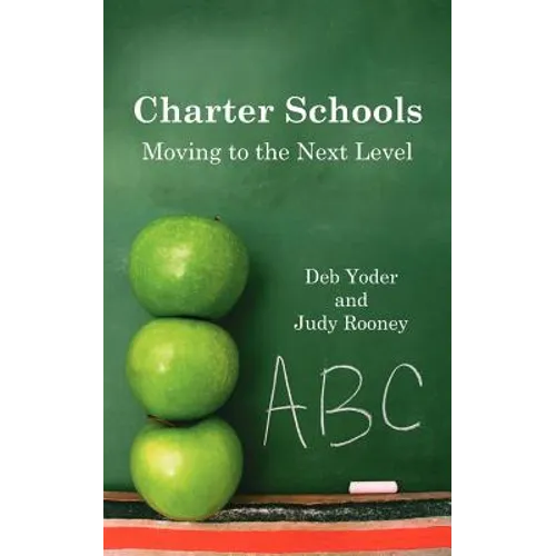 Charter Schools: Moving to the Next Level
