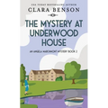 The Mystery at Underwood House