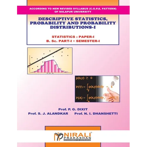 Descriptive Statistics, Probability And Probability Distributions - I