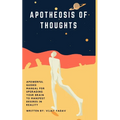 Apotheosis of Thoughts