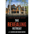 The Revealing Retreat