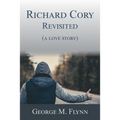 Richard Cory, Revisited (a love story)