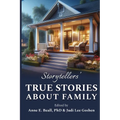 Storytellers' True Stories about Family