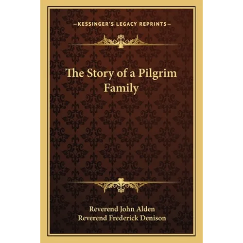 The Story of a Pilgrim Family