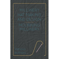 Millinery Hat Making and Design - Mourning Millinery