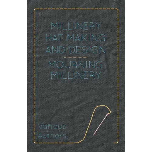 Millinery Hat Making and Design - Mourning Millinery
