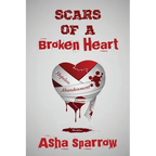 Scars Of A Broken Heart - Paperback