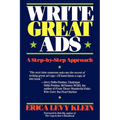 Write Great Ads: A Step-By-Step Approach