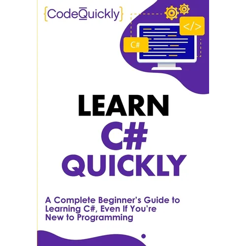Learn C# Quickly