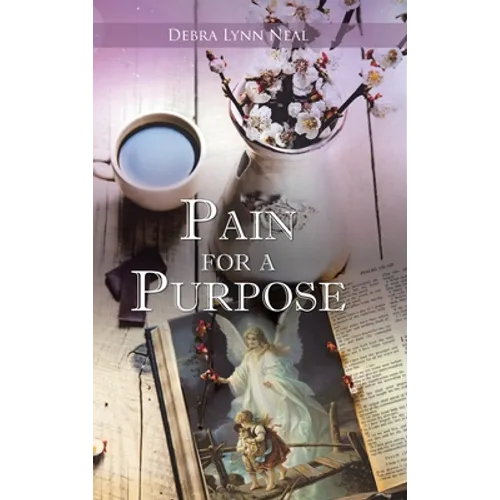 Pain for a Purpose