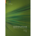 Globalization and Growth: Implications for a Post-Crisis World