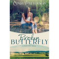 Broken Butterfly: A Paradise Novel
