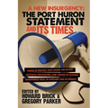 A New Insurgency: The Port Huron Statement and Its Times