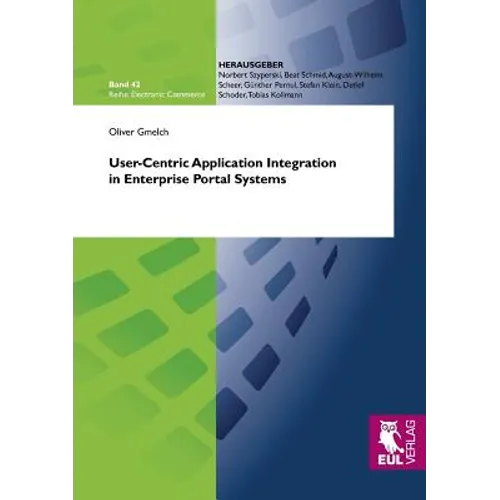 User-Centric Application Integration in Enterprise Portal Systems