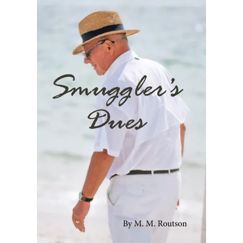 Smuggler's Dues