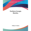 Northern Georgia Sketches