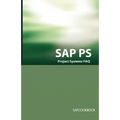 SAP PS FAQ: SAP Project Systems Interview Questions, Answers, and Explanations