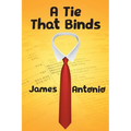 A Tie That Binds
