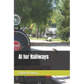AI for Railways