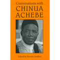 Conversations with Chinua Achebe