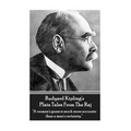Rudyard Kipling's Plain Tales From The Raj: "A woman's guess is much more accurate than a man's certainty."