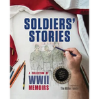 Soldiers' Stories: A Collection of WWII Memoirs - Paperback