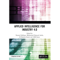Applied Intelligence for Industry 4.0