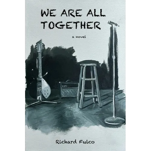 We Are All Together
