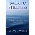 Back to Stillness: Poems for Spiritual Awakening