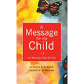 A Message for My Child