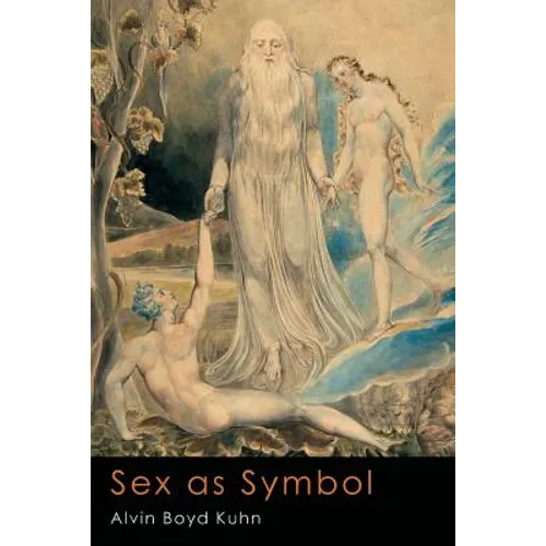 Sex As Symbol: The Ancient Light in Modern Psychology