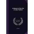 A Memoir of the Life of John Tulloch