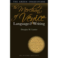 The Merchant of Venice: Language and Writing