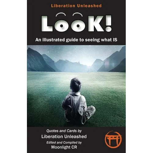 Look!- An Illustrated Guide to Seeing What Is