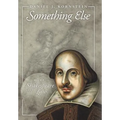 Something Else: More Shakespeare and the Law