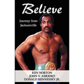 Believe: Journey from Jacksonville