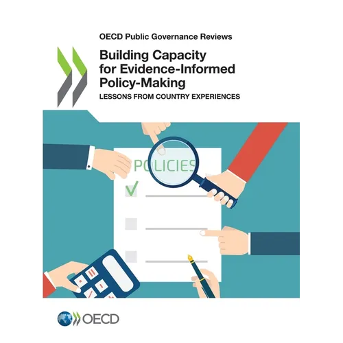 Building Capacity for Evidence-Informed Policy-Making