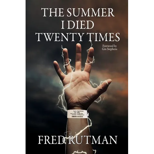 The Summer I Died Twenty Times: Because Lightning Does Strike the Same Spot Twice