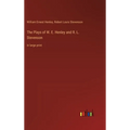 The Plays of W. E. Henley and R. L. Stevenson: in large print