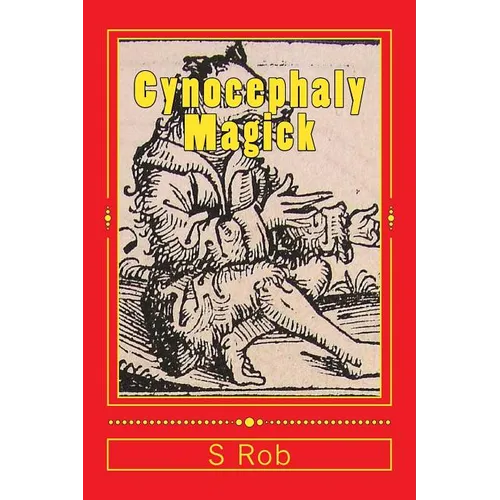 Cynocephaly Magick