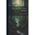 The Mystic Test Book;