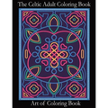 The Celtic Adult Coloring Book: Relieve Stress and Anxiety While You Color Classic Celtic Designs