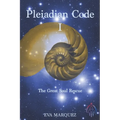 Pleiadian Code I: The Great Soul Rescue