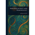 Irish Witchcraft and Demonology