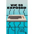VIC 20 Exposed