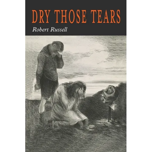 Dry Those Tears