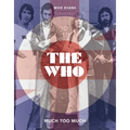 The Who: Much Too Much