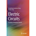 Electric Circuits: A Concise, Conceptual Tutorial