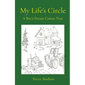My Life's Circle: A Boy's Dream Comes True