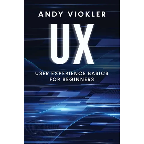 UX: User Experience Basics for Beginners
